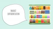 Product Differentiation